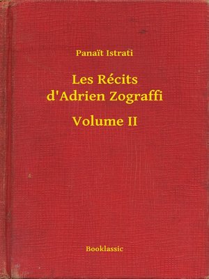 cover image of Les Récits d'Adrien Zograffi--Volume II
